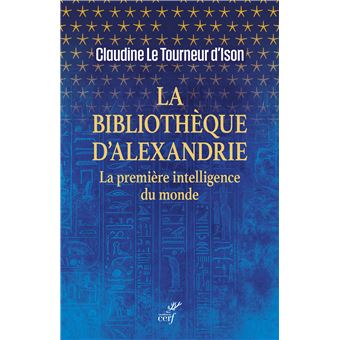 La bibliothèque d'Alexandrie