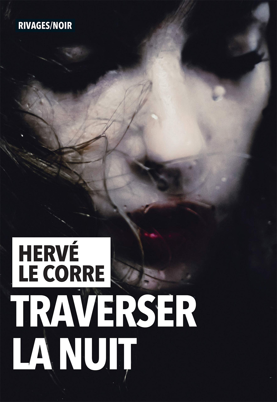 traverser la nuit