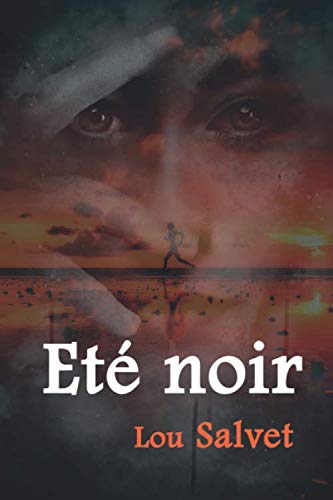 Eté noir