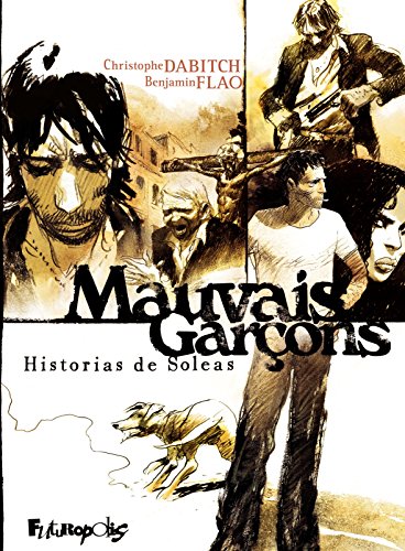 mauvais garçons