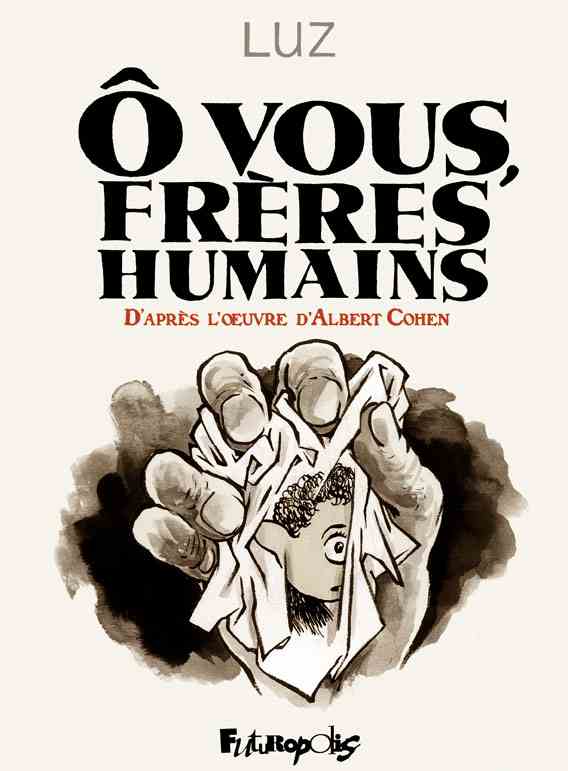 Ô vous frères humains