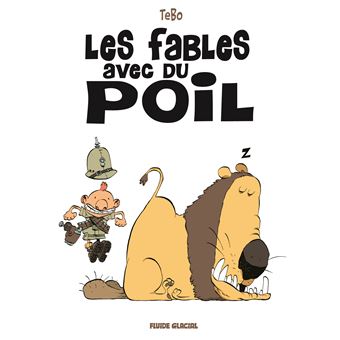 Les fables avec du poil