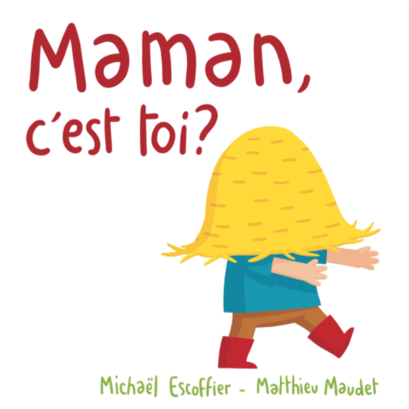 maman c'est toi?