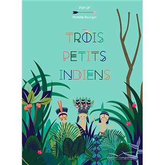 Trois petits indiens 