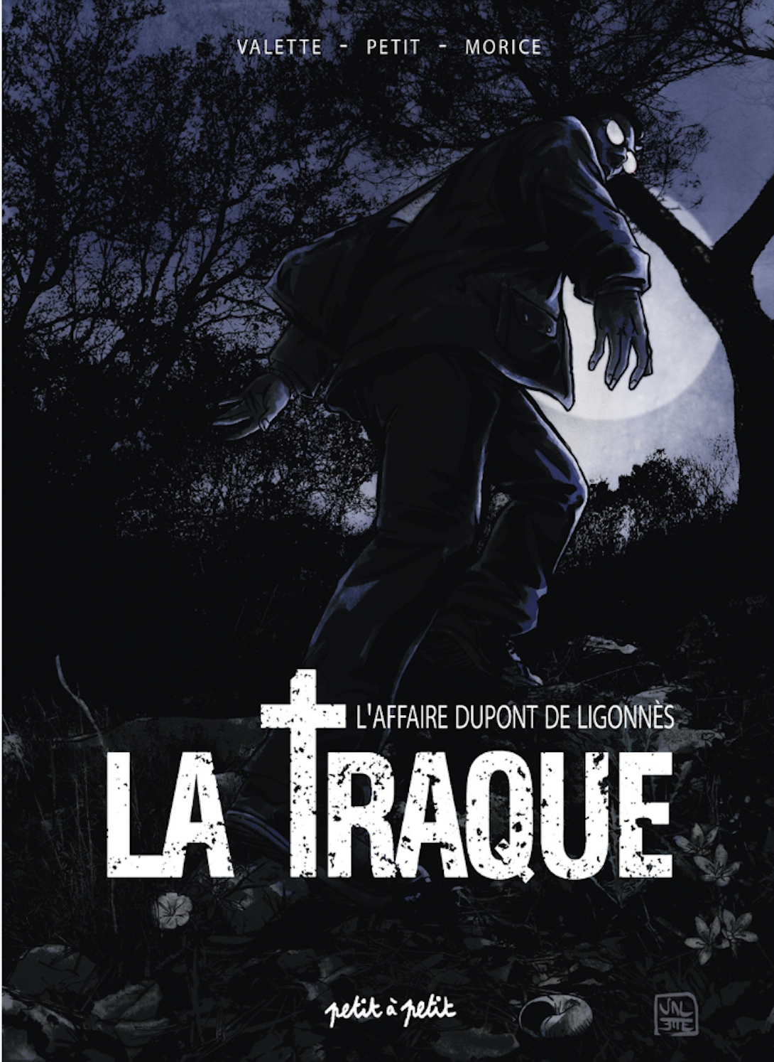 la traque