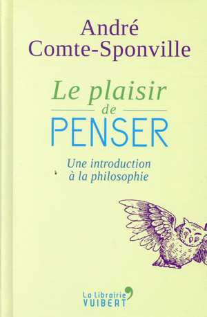 Le plaisir de penser